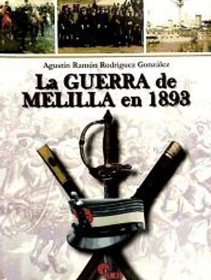 GUERRA DE MELILLA EN 1893, LA