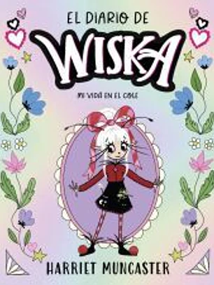 El diario de Wiska 1 - Un hada muy especial