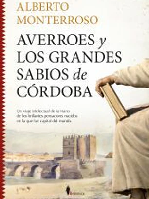 Averroes y los grandes sabios de Córdoba