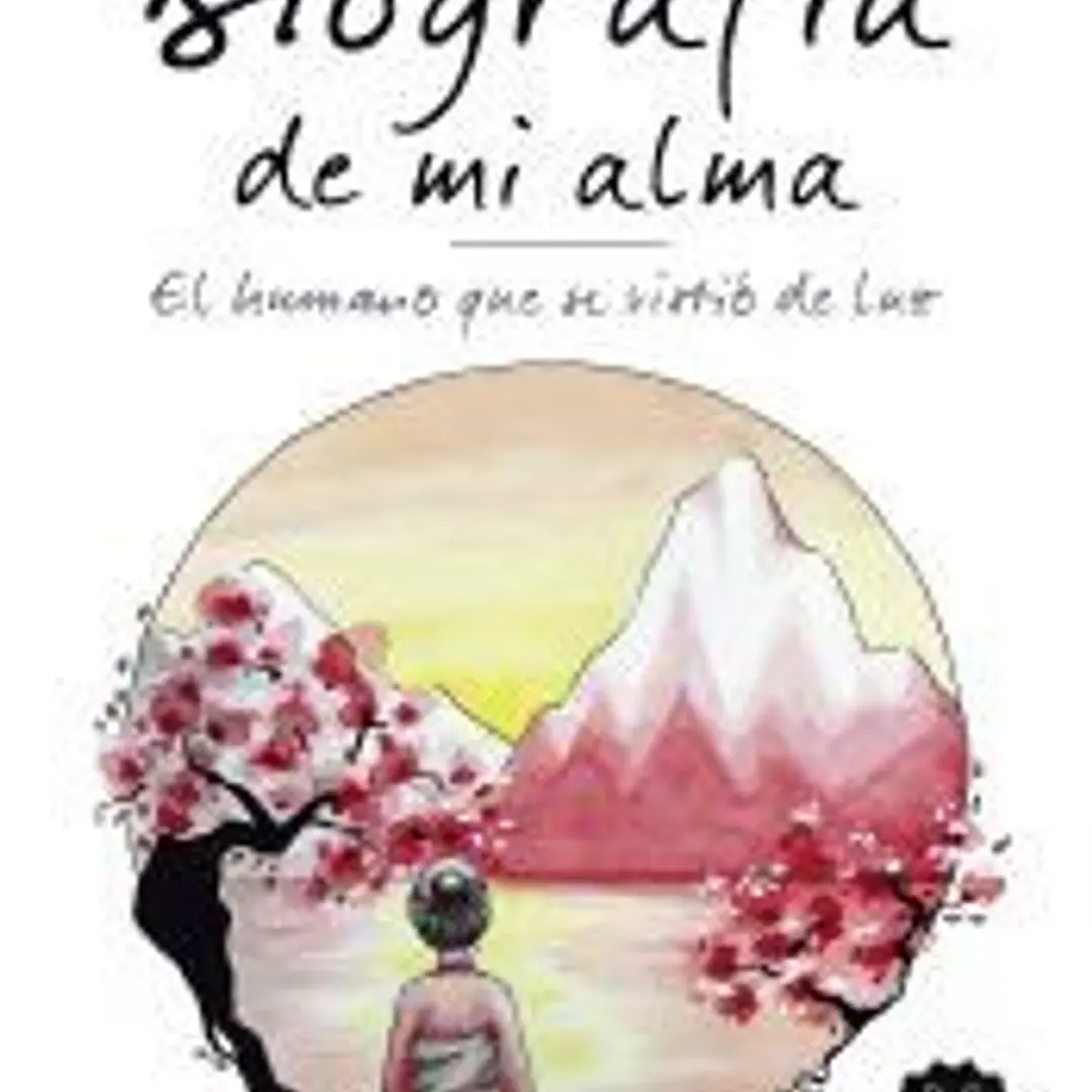 Biografía de mi alma 1