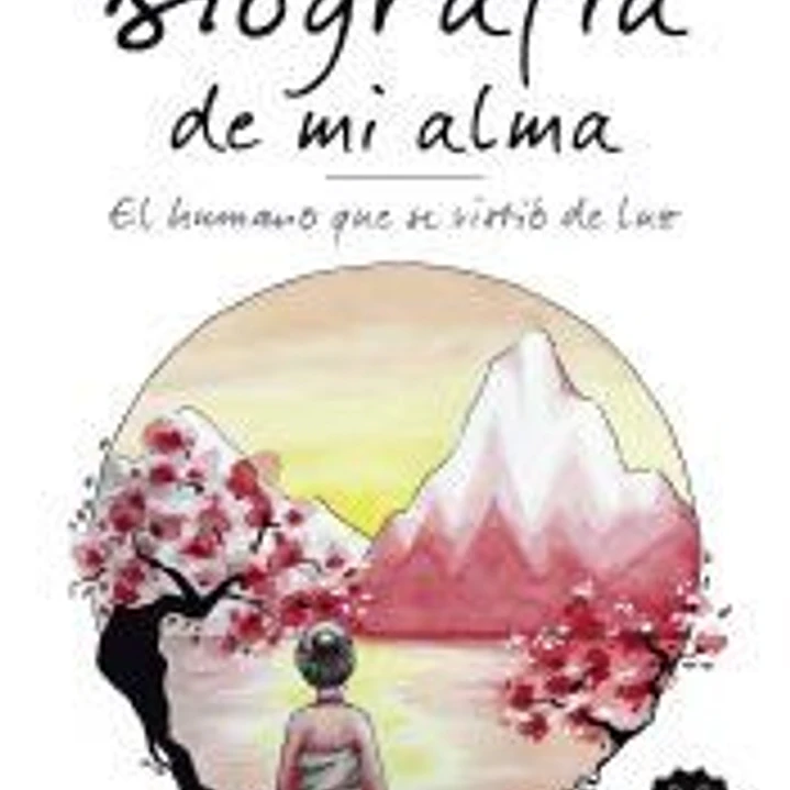 Biografía de mi alma 1