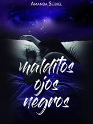Malditos ojos negros