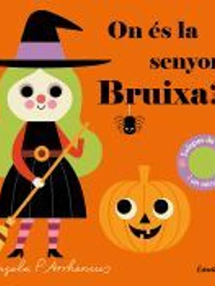 On és la senyora Bruixa?