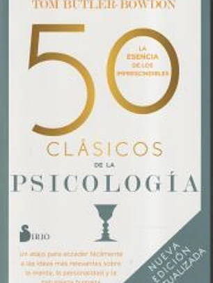 50 clásicos de la psicología. Nueva edición actualizada