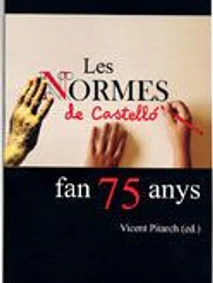 Les Normes de Castelló fan 75 anys