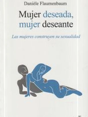 Mujer deseada, mujer deseante