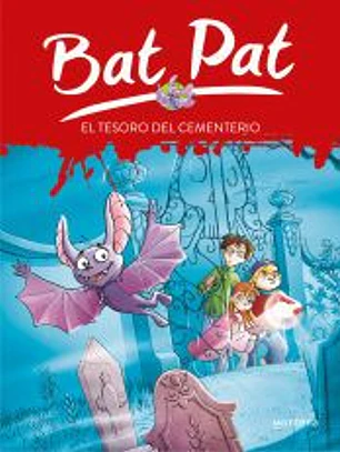 Bat Pat 1. El tesoro del cementerio