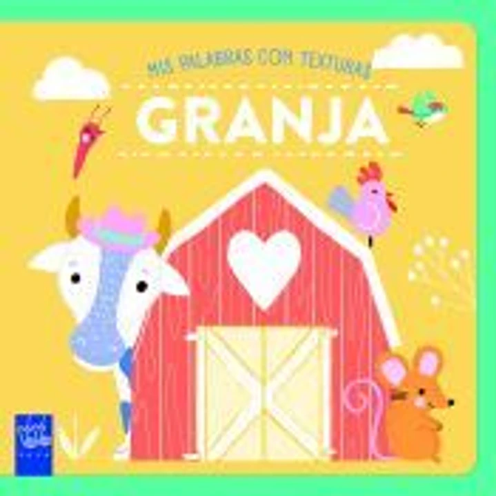 LA GRANJA. TEXTURAS 1