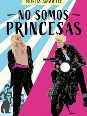 No somos princesas