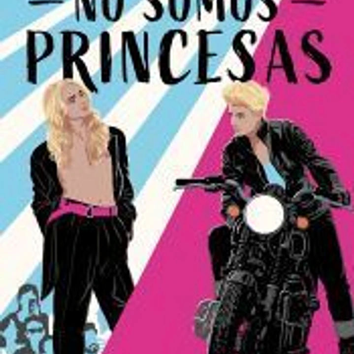 No somos princesas 1