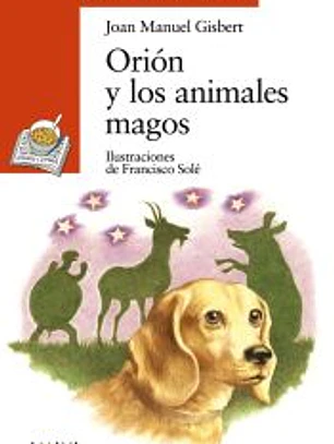 Orión y los animales magos