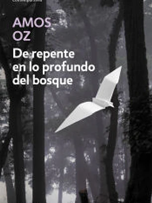De repente en lo profundo del bosque