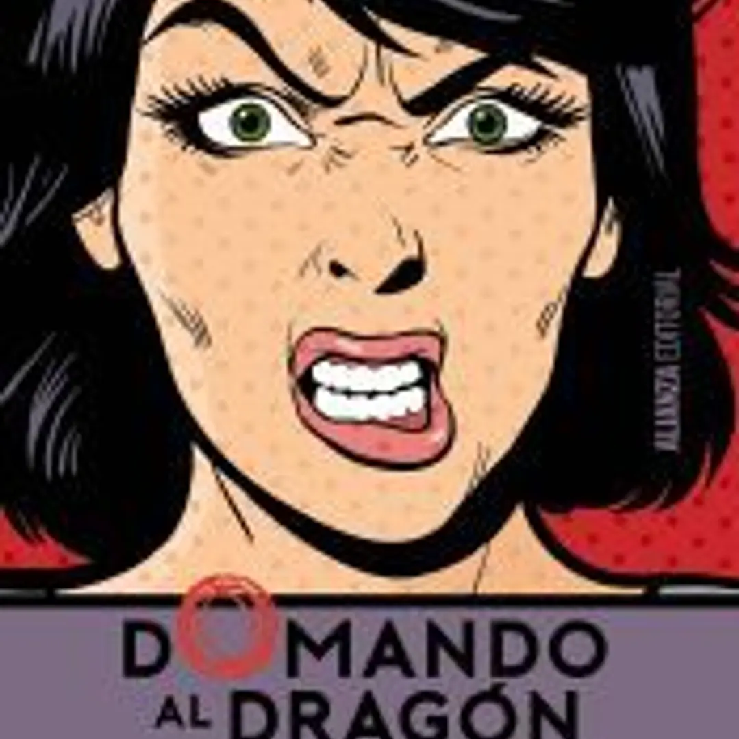Domando al dragón: terapia cognitivo-conductual para el enfado patológico 1