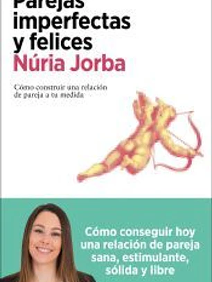 Parejas imperfectas y felices