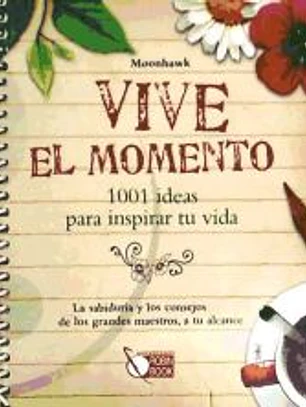 Vive el momento