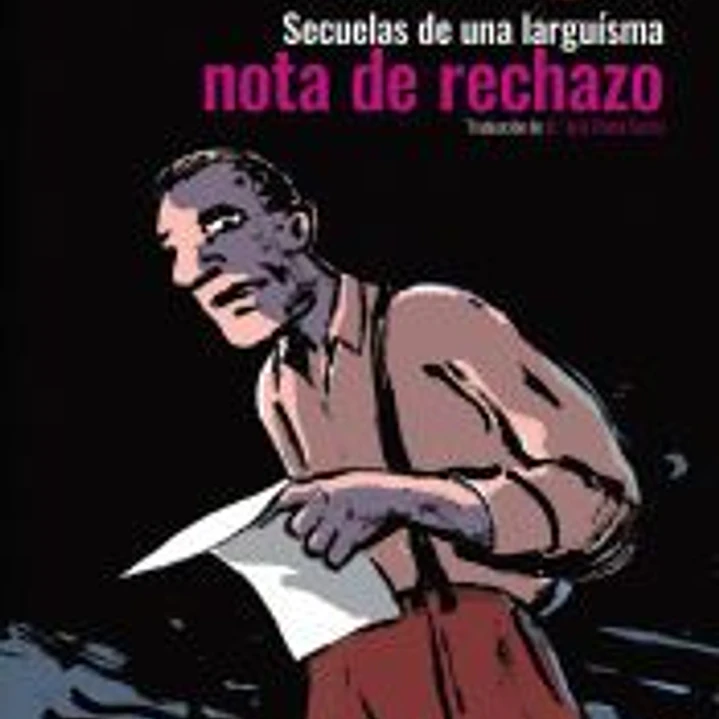 Secuelas de una larguísima nota de rechazo (cartoné) 1