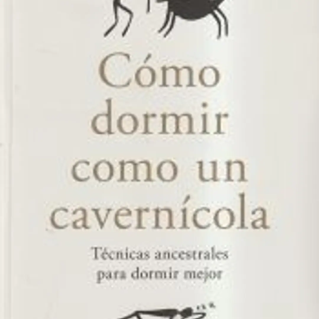 Cómo dormir como un cavernícola 1