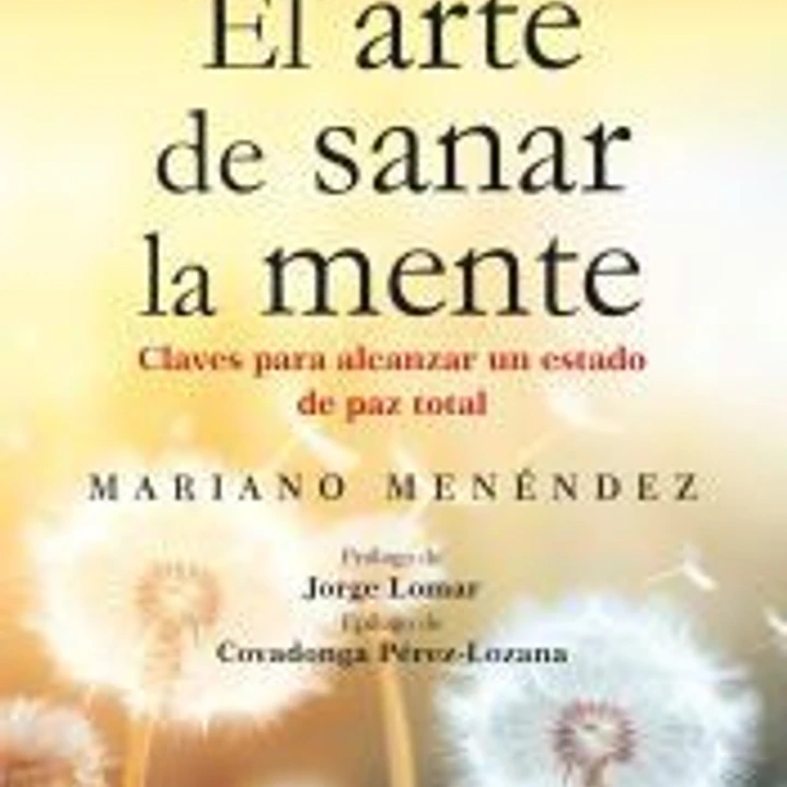 El arte de sanar la mente 1