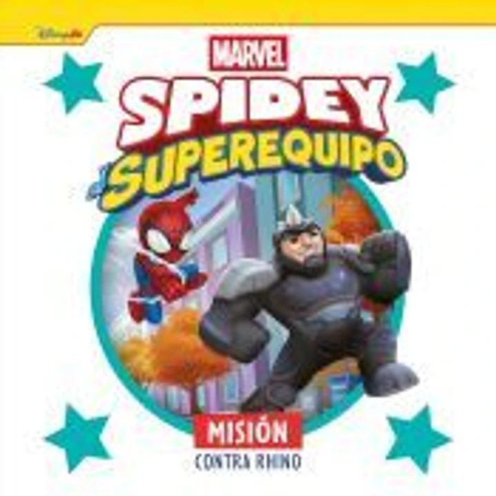 Spidey y su superequipo. Misión contra Rhino 1