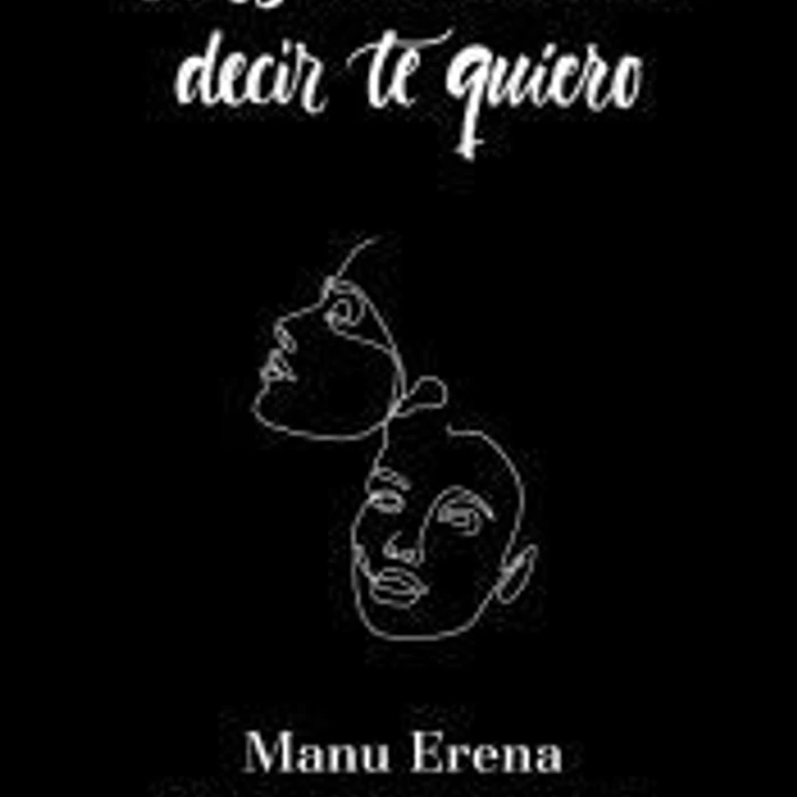 Consecuencias de decir te quiero 1