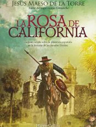La rosa de California