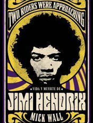 Vida y muerte de Jimi Hendrix