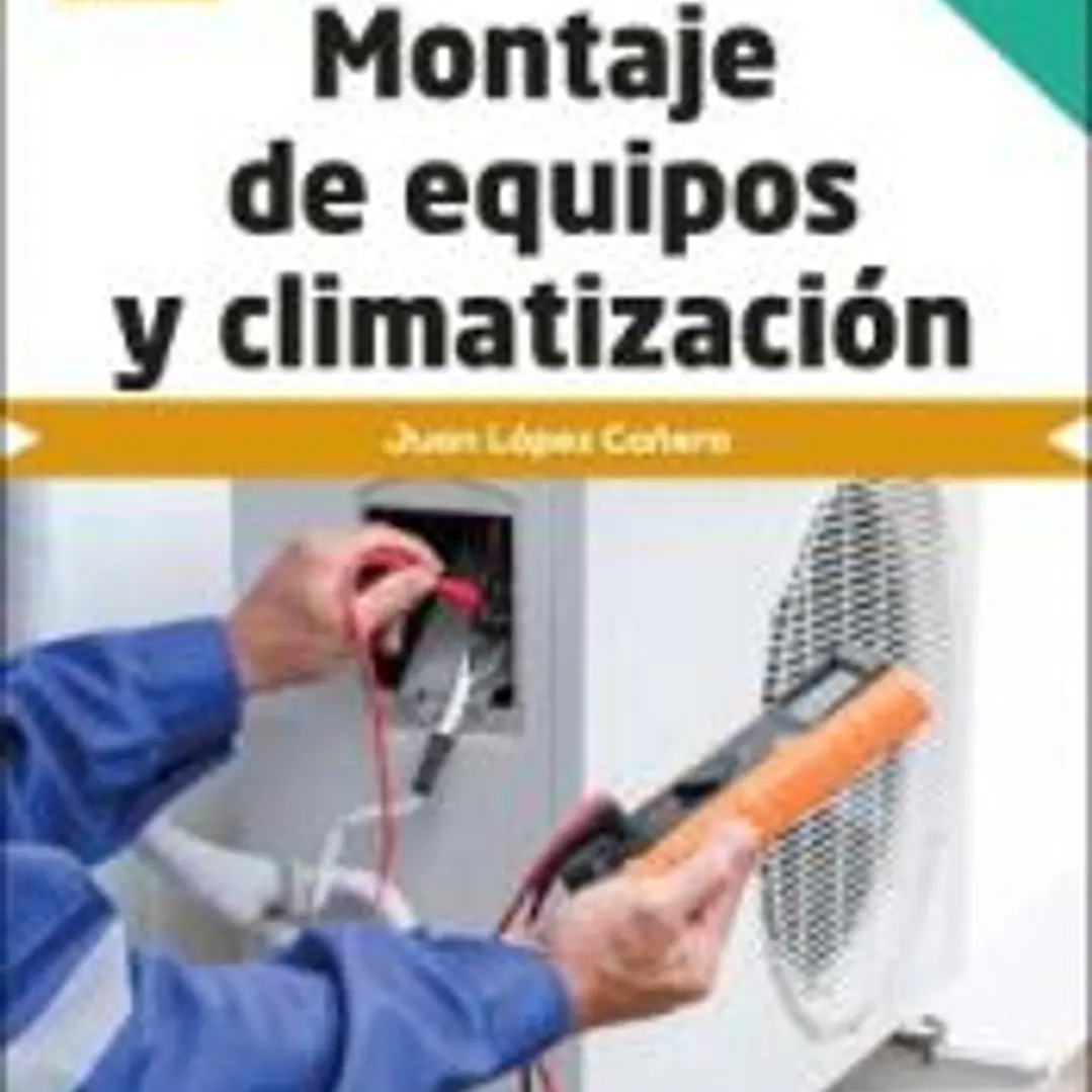 Montaje de equipos de climatización 2.ª edición 1