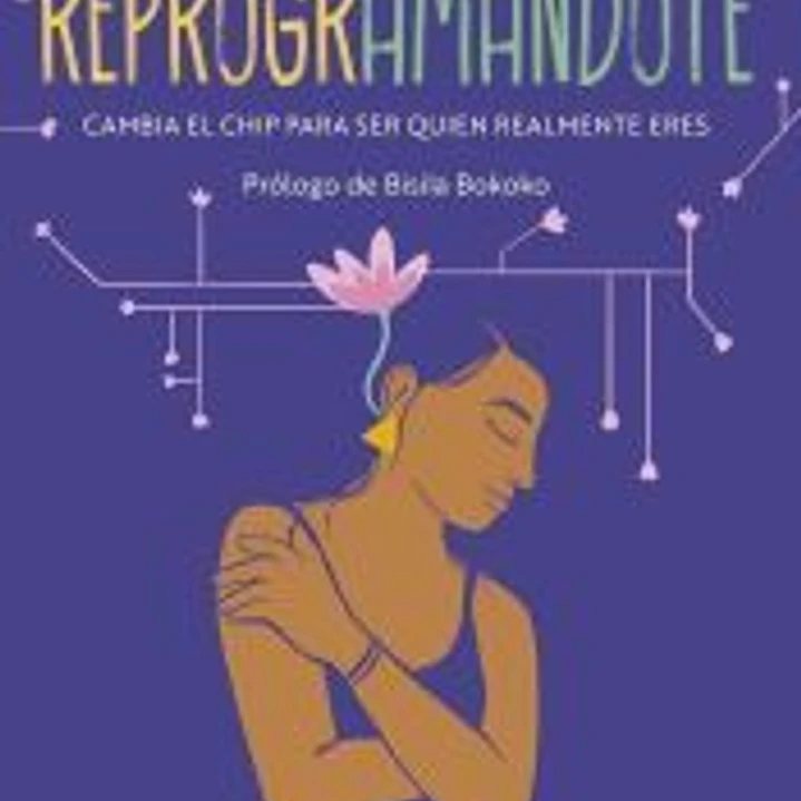 Reprogramándote: Cambia el chip para ser quien realmente eres 1
