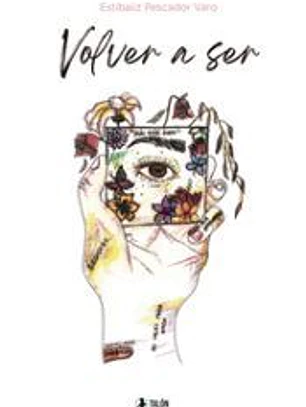 Volver a ser