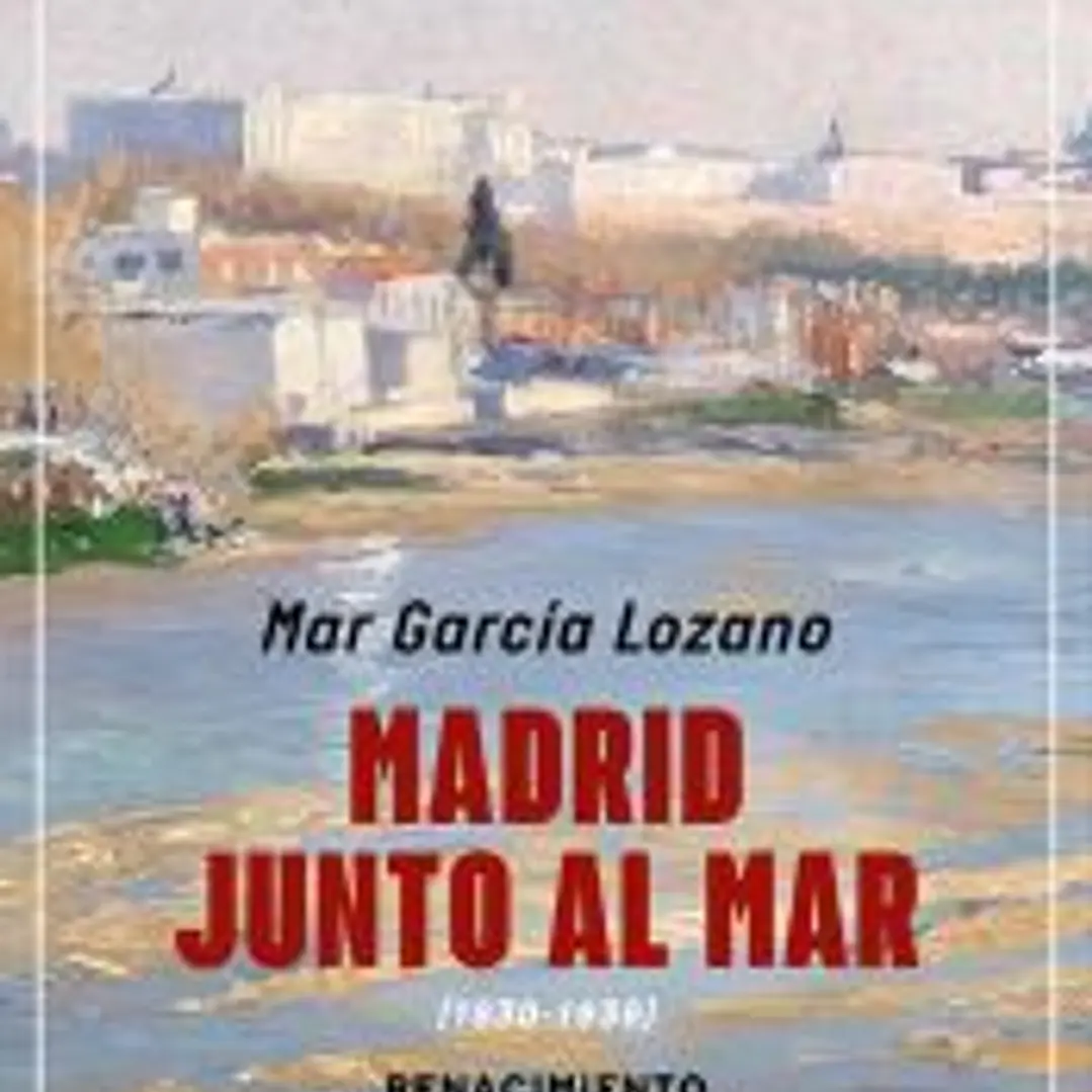 Madrid junto al mar 1