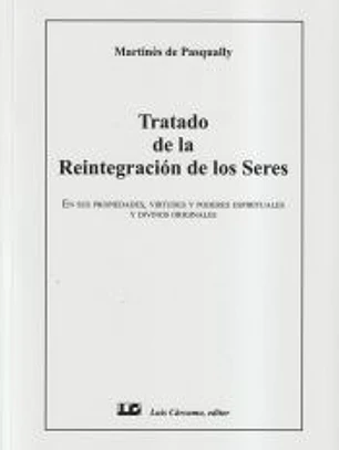TRATADO DE LA REINTEGRACION DE LOS SERES