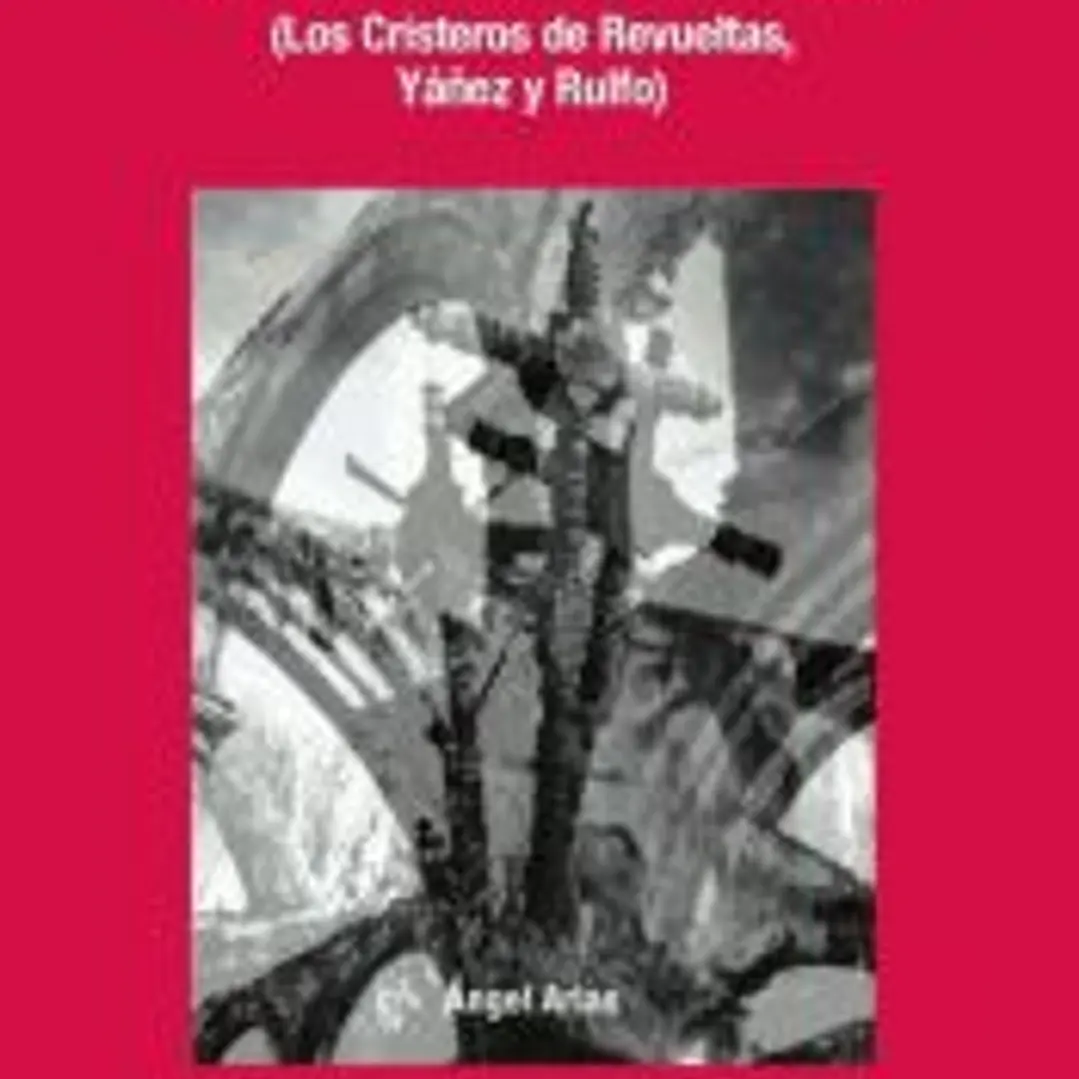 Entre la cruz y la sospecha. (Los Cristeros de Revueltas, Yáñez y Rulfo.) 1