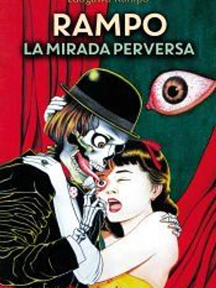 Rampo, la mirada perversa