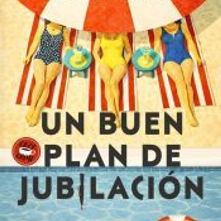 Un buen plan de jubilación 1