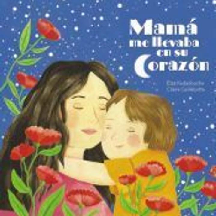 Mamá me lleva en su corazón 1