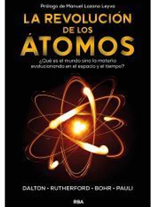 La revolución de los átomos