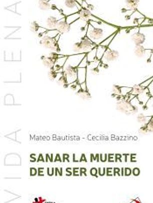 Sanar la muerte de un ser querido
