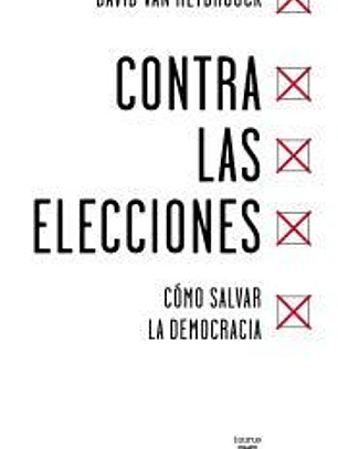 Contra las elecciones