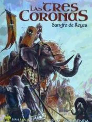 Las Tres Coronas: Sangre de Reyes