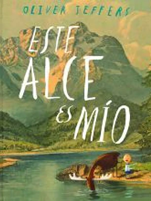ESTE ALCE ES MÍO