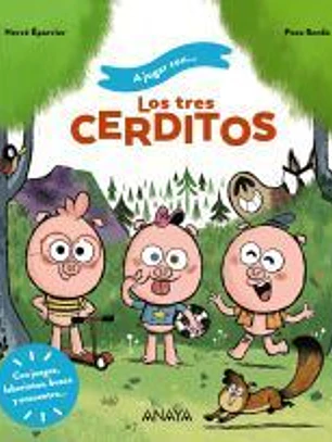 A jugar con los tres cerditos