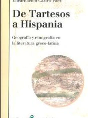 De tartesos a hispania: geografía y etnología literatura