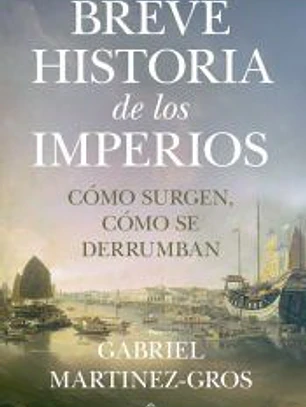Breve historia de lo imperios