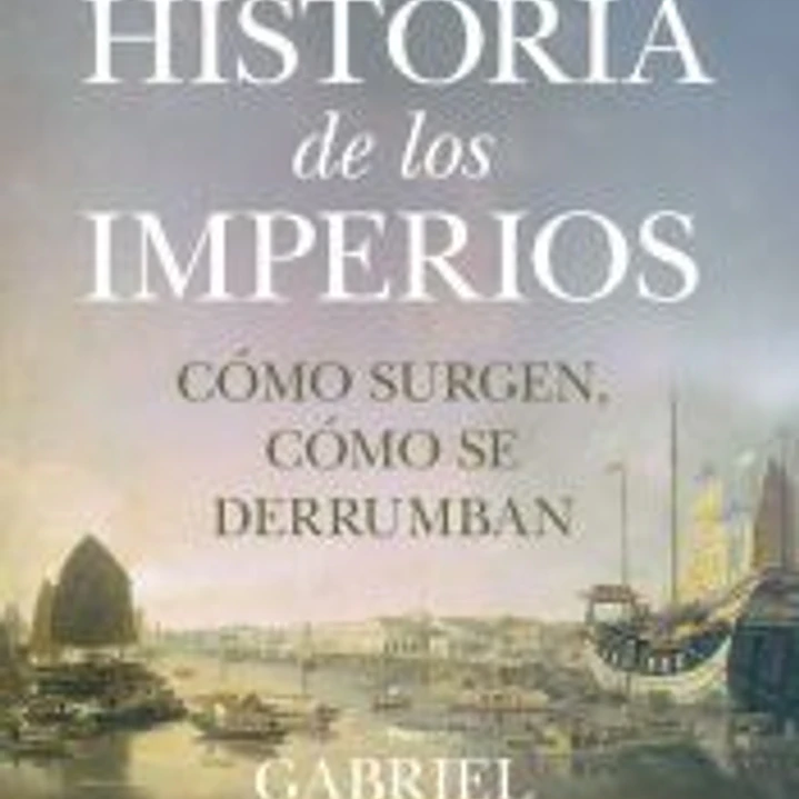 Breve historia de lo imperios 1