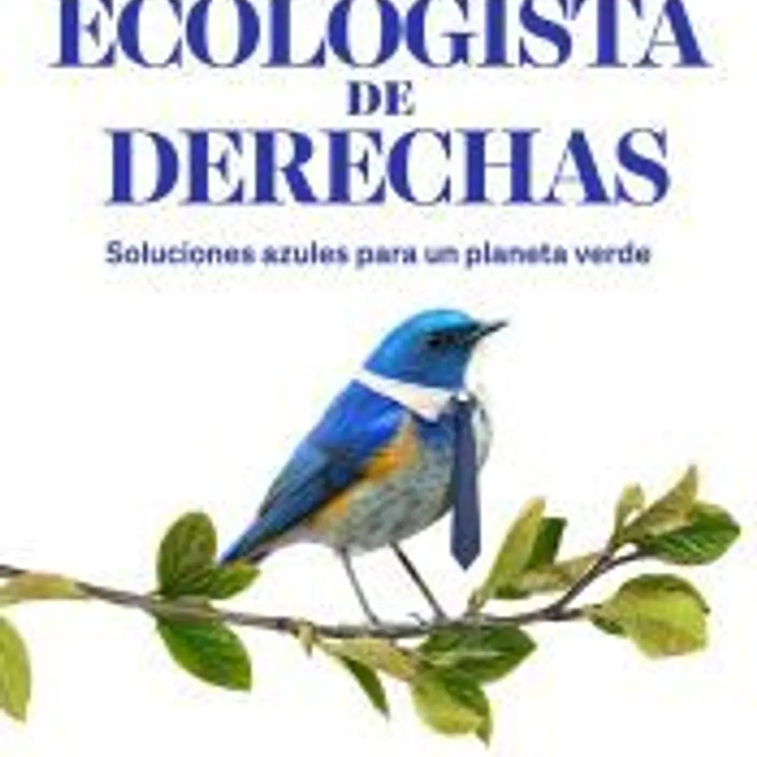 El ecologista de derechas 1