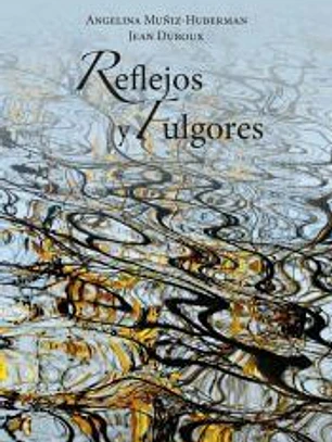 Reflejos y fulgores