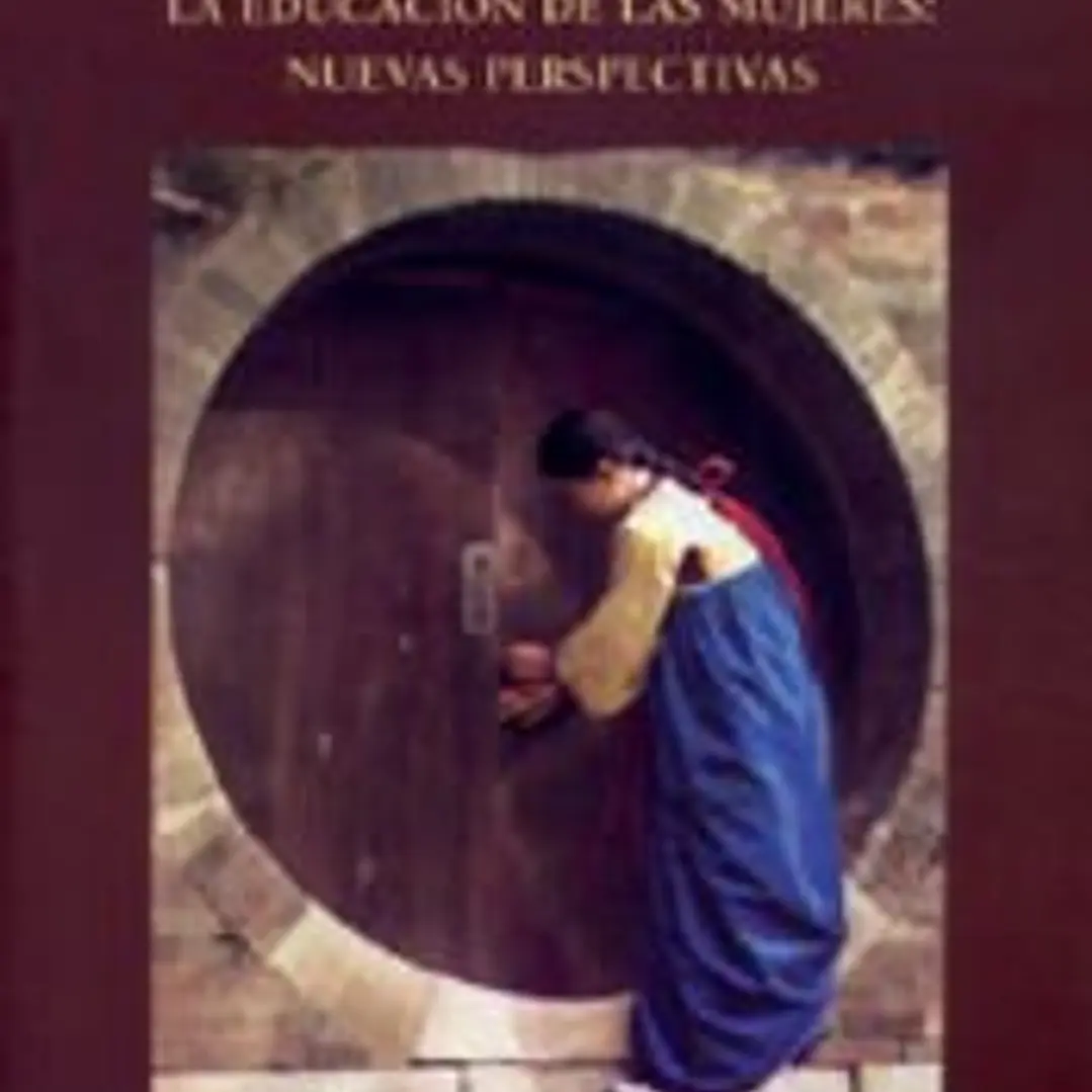 La educación de las mujeres : nuevas perspectivas 1