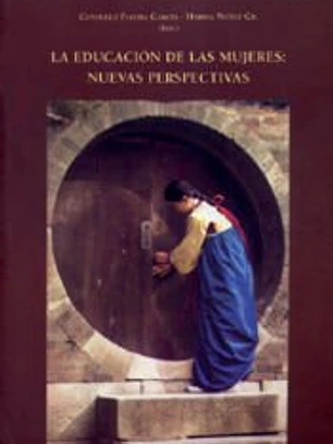La educación de las mujeres : nuevas perspectivas