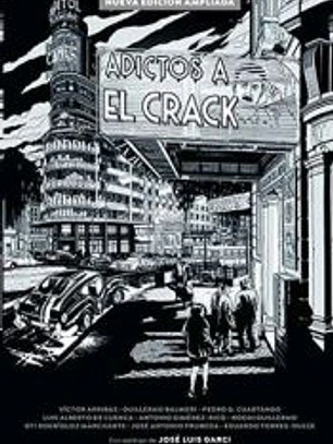 ADICTOS AL CRACK. NUEVA EDICION AMPLIADA