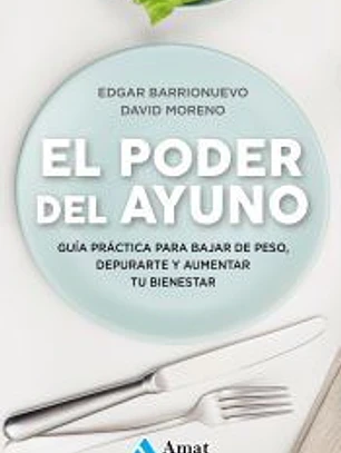El poder del ayuno
